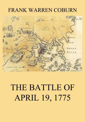 Book cover of The Battle of April 19, 1775