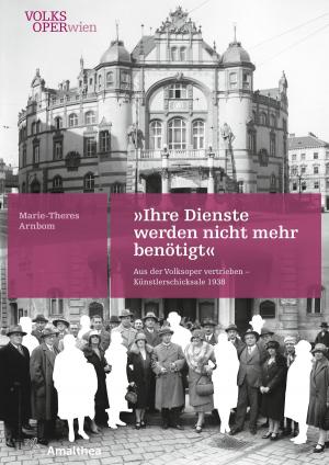 Cover of the book "Ihre Dienste werden nicht mehr benötigt" by Katrin Unterreiner, Sabine Fellner