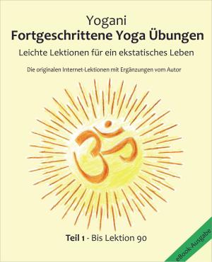Cover of Fortgeschrittene Yoga Übungen Teil 1