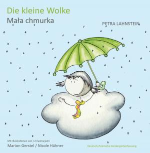 Cover of the book Die kleine Wolke KITA-Version dt./poln. by J. William Turner