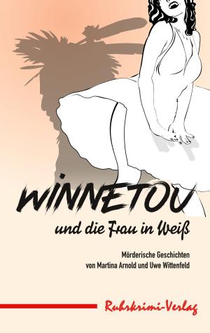 Book cover of Winnetou und die Frau in Weiß