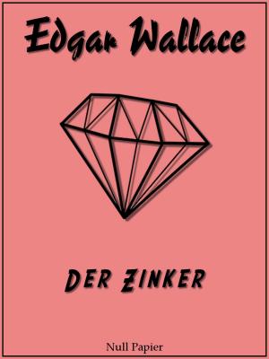 Cover of the book Der Zinker by Ellen Seltz