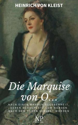 Cover of the book Die Marquise von O… by Jonathan Swift, Jürgen Schulze