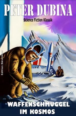 Cover of the book Waffenschmuggel im Kosmos by Edgar Rice Burroughs