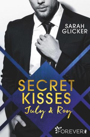 Cover of the book Secret Kisses by Sarah Glicker