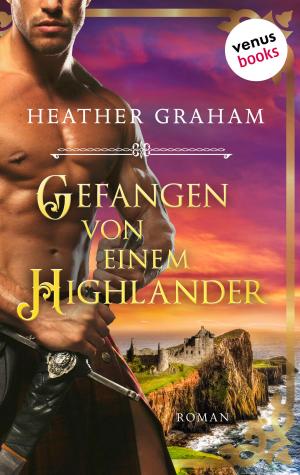 Book cover of Gefangen von einem Highlander: Die Highland-Kiss-Saga - Band 3