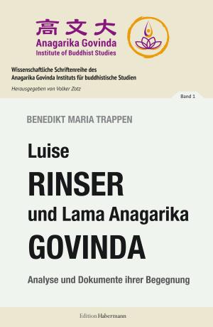 Book cover of Luise Rinser und Lama Anagarika Govinda