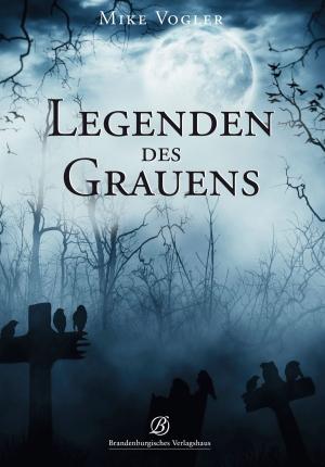 Book cover of Legenden des Grauens