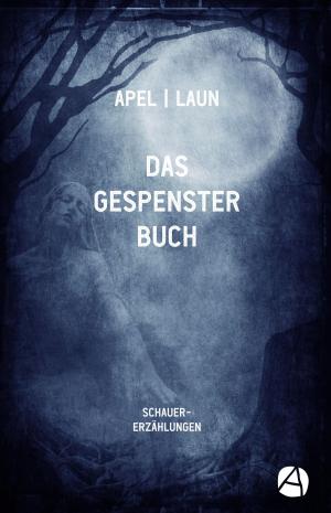 Cover of the book Das Gespensterbuch by Milton Gray