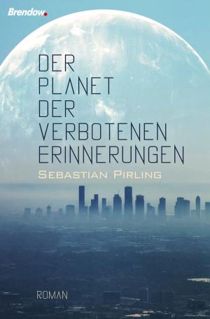 Cover of the book Der Planet der verbotenen Erinnerungen by Roland Werner
