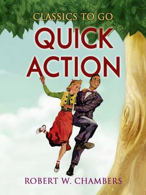 Cover of the book Quick Action by Georg Ebers