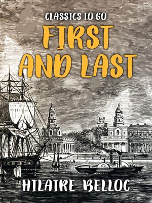 Cover of the book First and Last by George Orwell