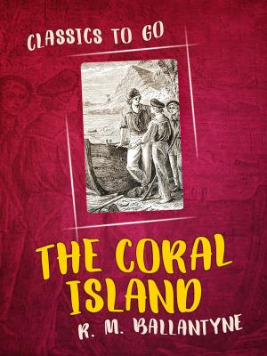 Cover of the book The Coral Island by Edgar Allan Poe