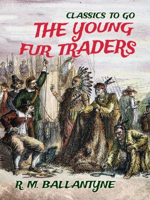 Book cover of The Young Fur Traders