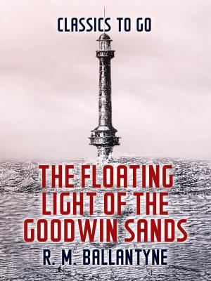 Book cover of The Floating Light of the Goodwin Sands