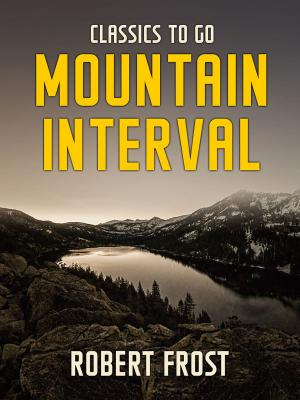 Cover of the book Mountain Interval by Pierre Loti