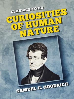 Book cover of Curiosities of Human Nature