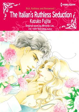 Cover of the book THE ITALIAN'S RUTHLESS SEDUCTION by Karen Whiddon