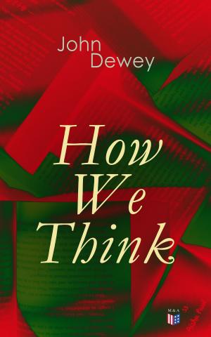 Cover of the book How We Think by Wilbur Fisk Gordy