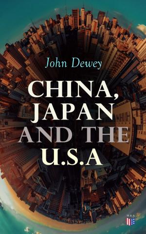 Cover of the book China, Japan and the U.S.A by John Esten Cooke, Robert E. Lee
