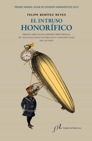 Cover of the book El intruso honorífico by Jaume Cabré