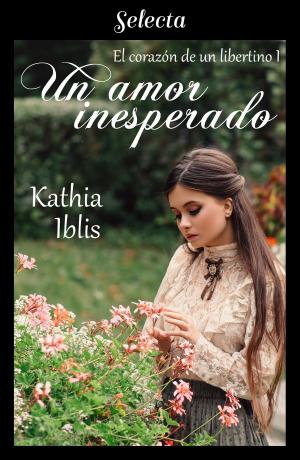 Cover of the book Un amor inesperado (El corazón de un libertino 1) by Nieves Hidalgo