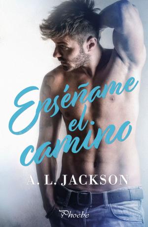Cover of the book Enséñame el camino by Mia Epsilon