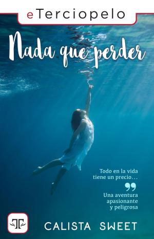 bigCover of the book Nada que perder by 