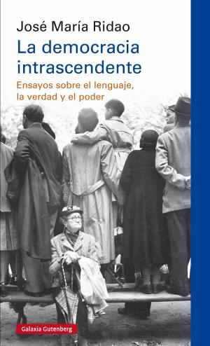 Cover of the book La democracia intrascendente by Vasili Grossman