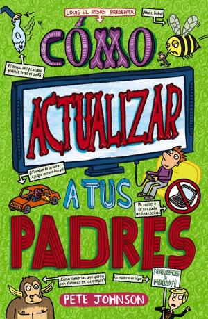 Cover of the book Cómo actualizar a tus padres by Dan Gutman