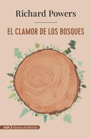 Cover of the book El clamor de los bosques (AdN) by Serge Gruzinski