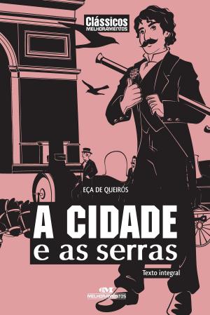 Cover of the book A Cidade e as Serras by Augusto dos Anjos