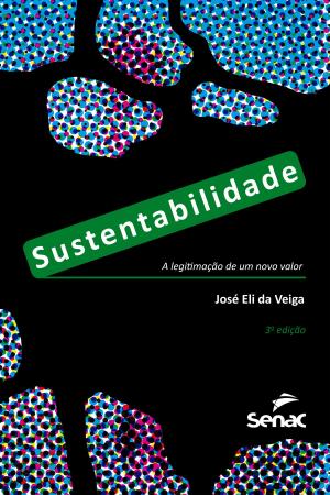 Cover of the book Sustentabilidade by Guilherme Gonçalves de Carvalho, Antonio Carlos Valença