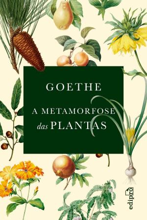 Cover of A metamorfose das plantas