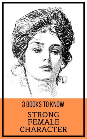 Book cover of 3 books to know: Strong Female Character