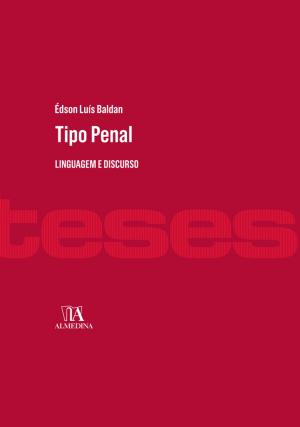 Cover of the book Tipo Penal by Clara Beatriz Lourenço de Faria