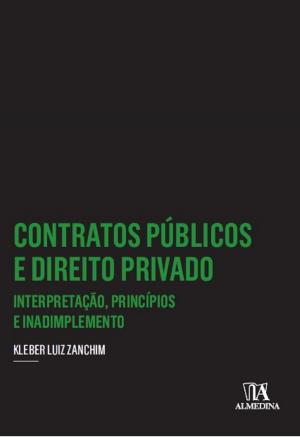 Cover of the book Contratos Públicos e Direito Privado by Luciano Gomes Filippo