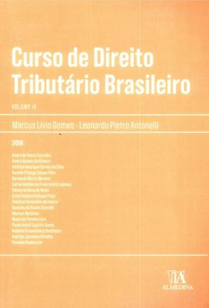 Cover of the book Curso de Direito Tributário Brasileiro Vol. IV by Luciano Gomes Filippo