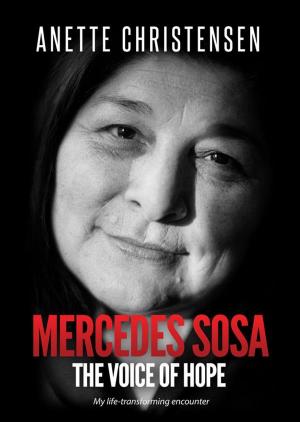 bigCover of the book Mercedes Sosa - The Voice of Hope by 
