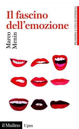 Cover of the book Il fascino dell'emozione by Piero, Ignazi