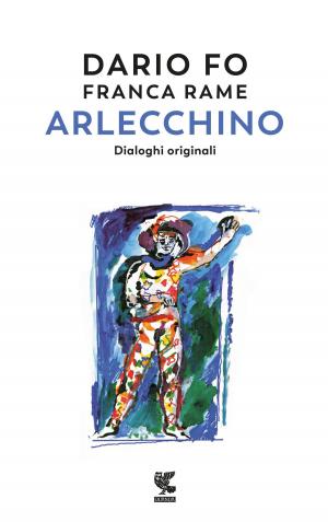 Cover of the book Arlecchino by Ermanno Cavazzoni