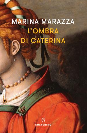 Cover of the book L'ombra di Caterina by J.M. Anton