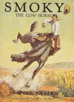 Cover of the book Smoky the Cowhorse by Jim Kjelgaard