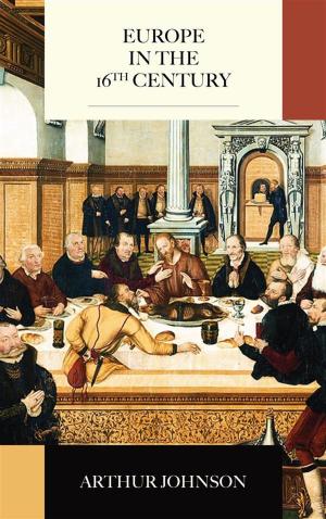 Cover of the book Europe in the 16th Century by Mikhail Bakunin