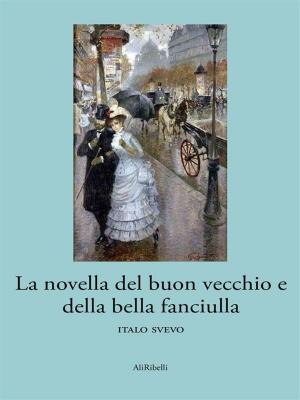 Cover of the book La novella del buon vecchio e della bella fanciulla by Robert E. Howard
