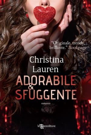 Book cover of Adorabile e sfuggente