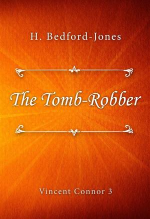 Book cover of The Tomb-Robber