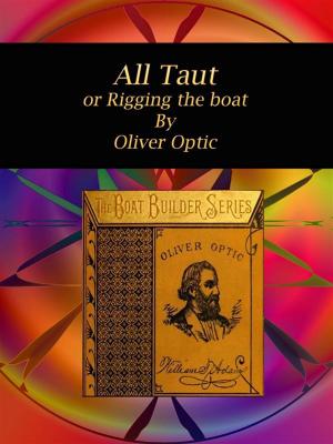 Cover of the book All Taut by John Ruskin