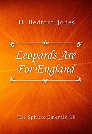 Book cover of Leopards Are For England