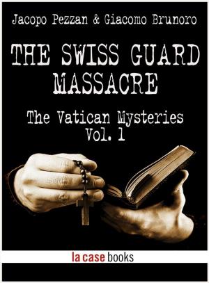 Book cover of The Swiss Guard Massacre